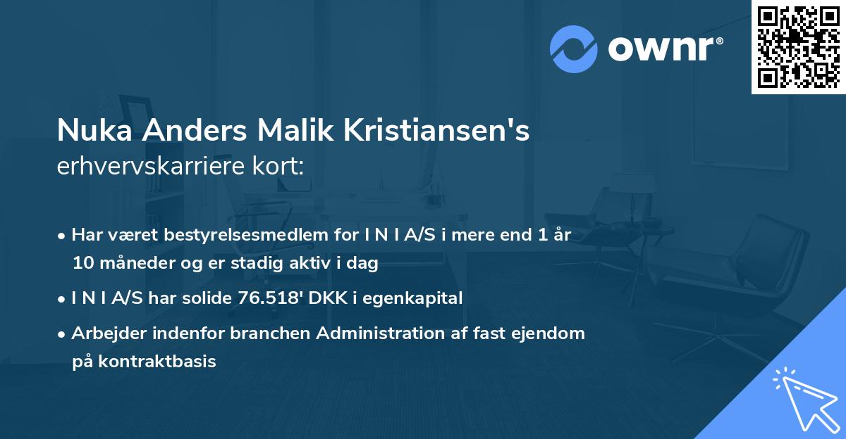 Nuka Anders Malik Kristiansen's erhvervskarriere kort