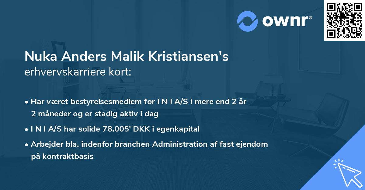 Nuka Anders Malik Kristiansen's erhvervskarriere kort