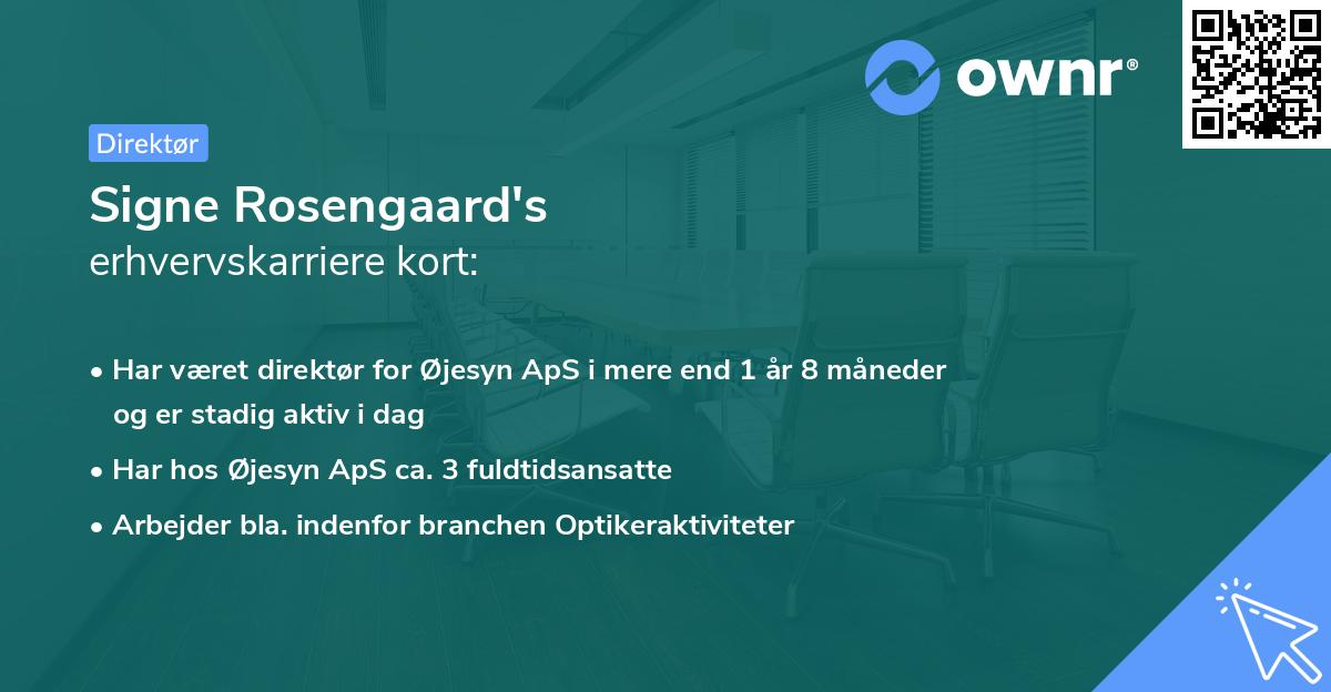 Signe Rosengaard's erhvervskarriere kort