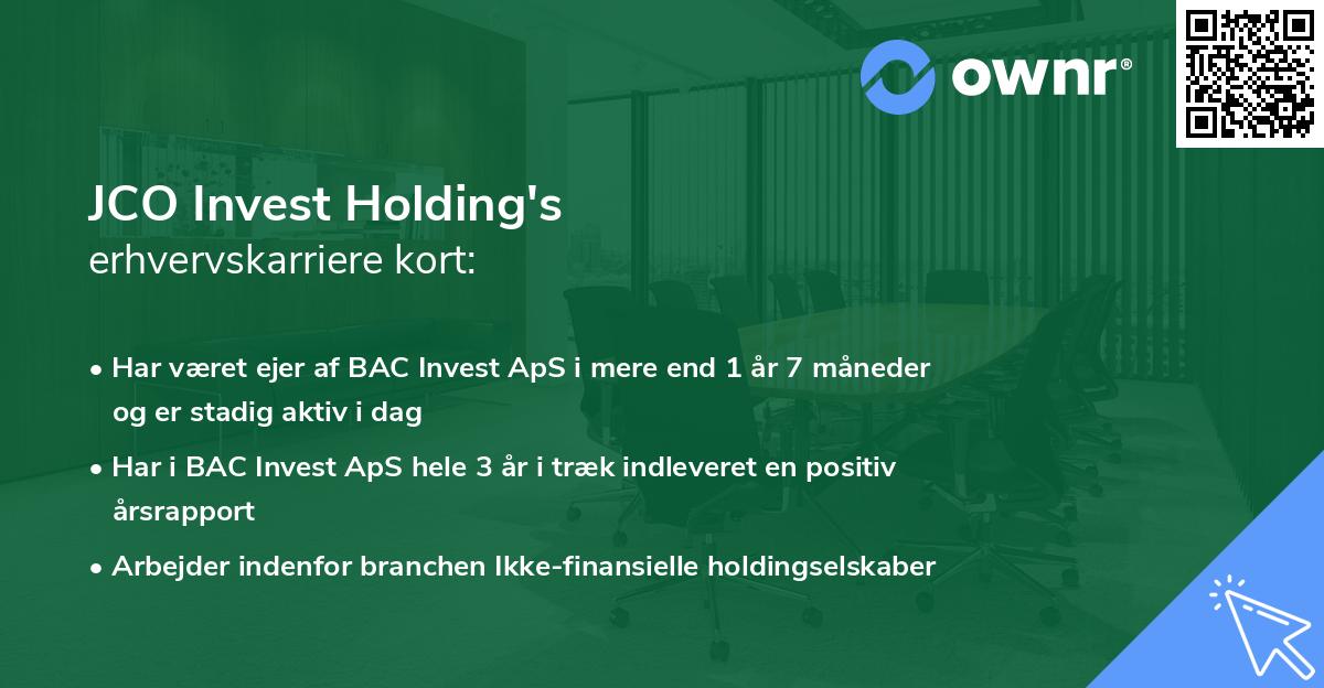 JCO Invest Holding's erhvervskarriere kort