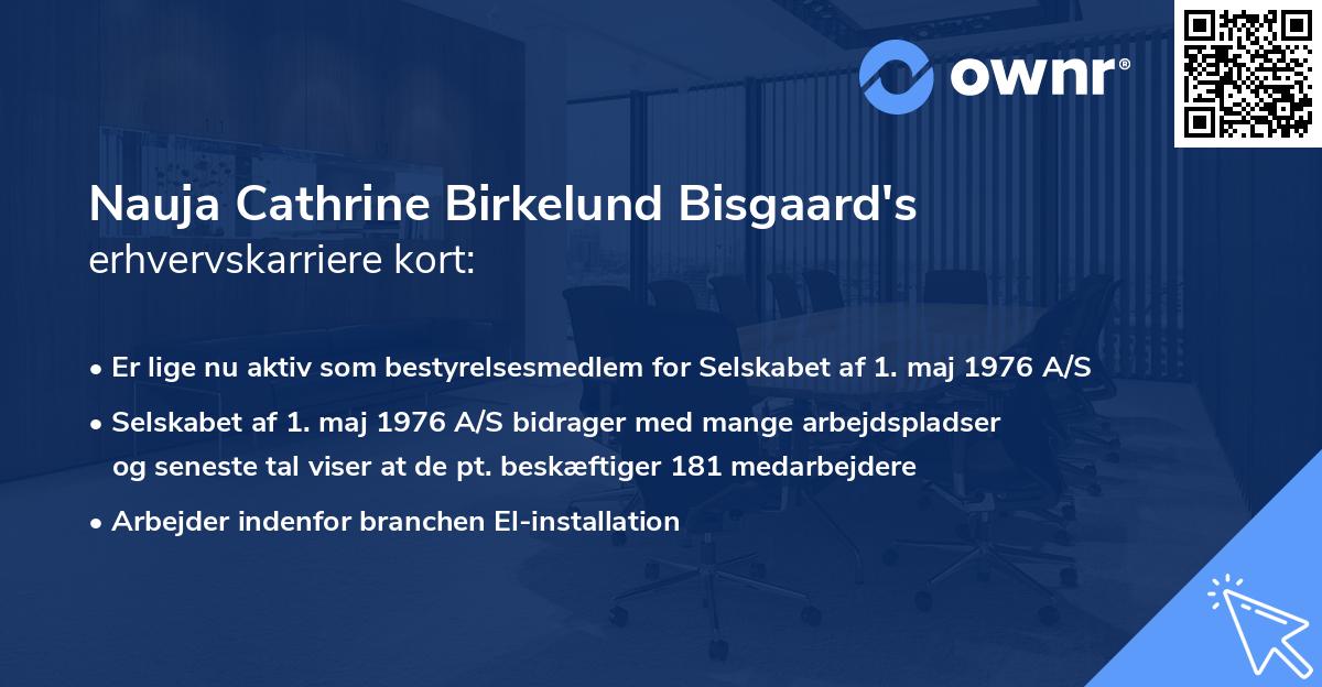 Nauja Cathrine Birkelund Bisgaard's erhvervskarriere kort