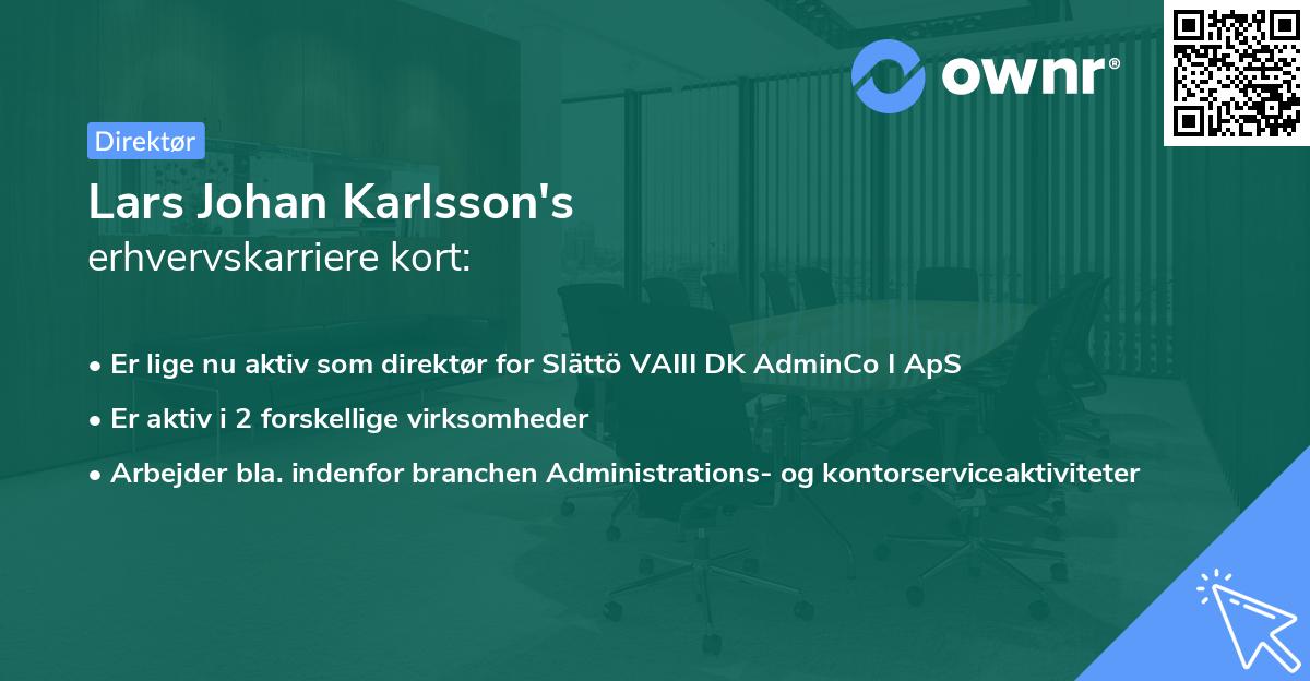 Lars Johan Karlsson's erhvervskarriere kort