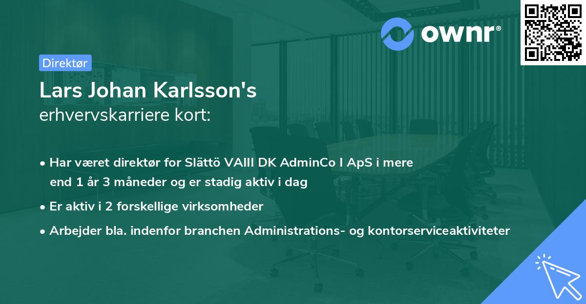 Lars Johan Karlsson's erhvervskarriere kort