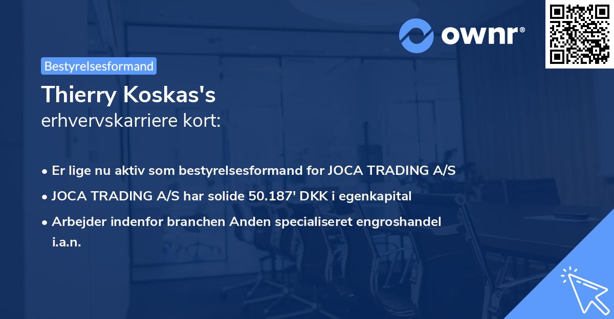 Thierry Koskas's erhvervskarriere kort