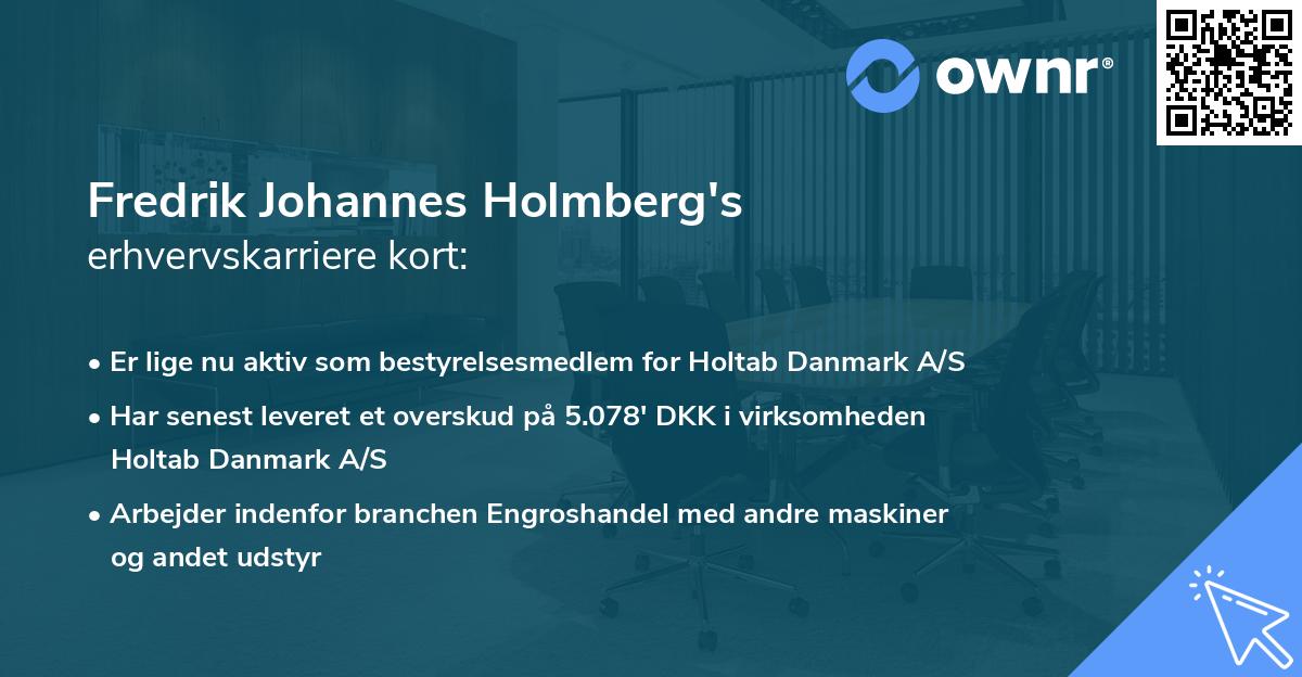 Fredrik Johannes Holmberg's erhvervskarriere kort