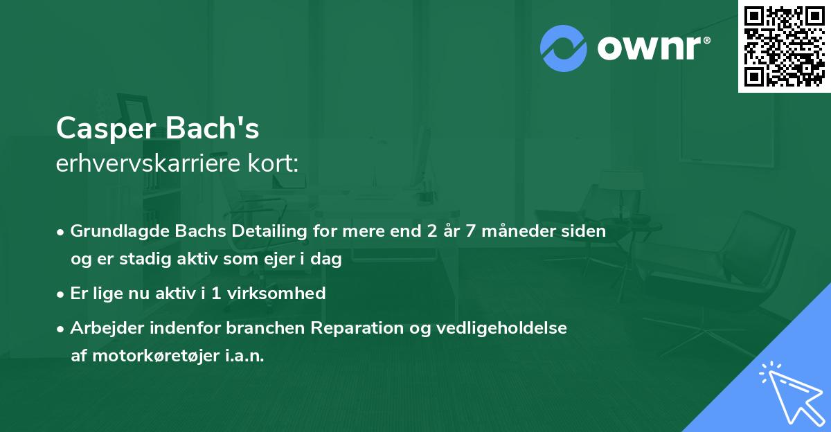 Casper Bach's erhvervskarriere kort