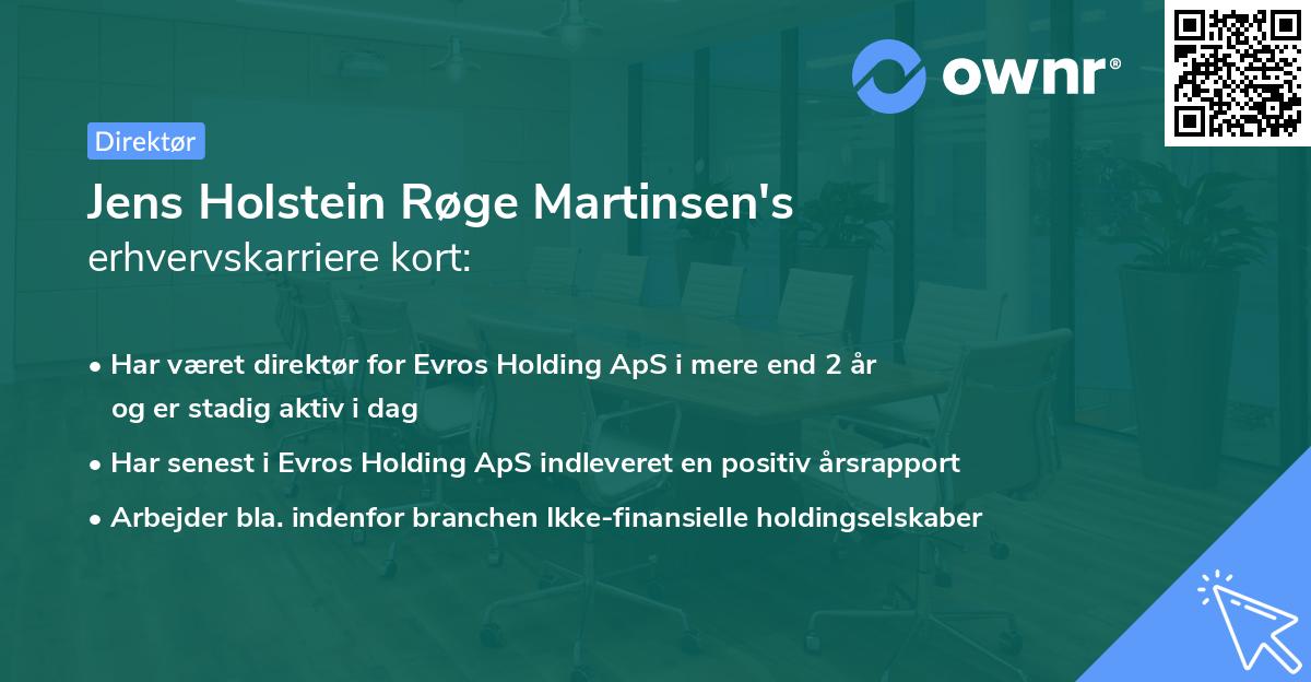 Jens Holstein Røge Martinsen's erhvervskarriere kort
