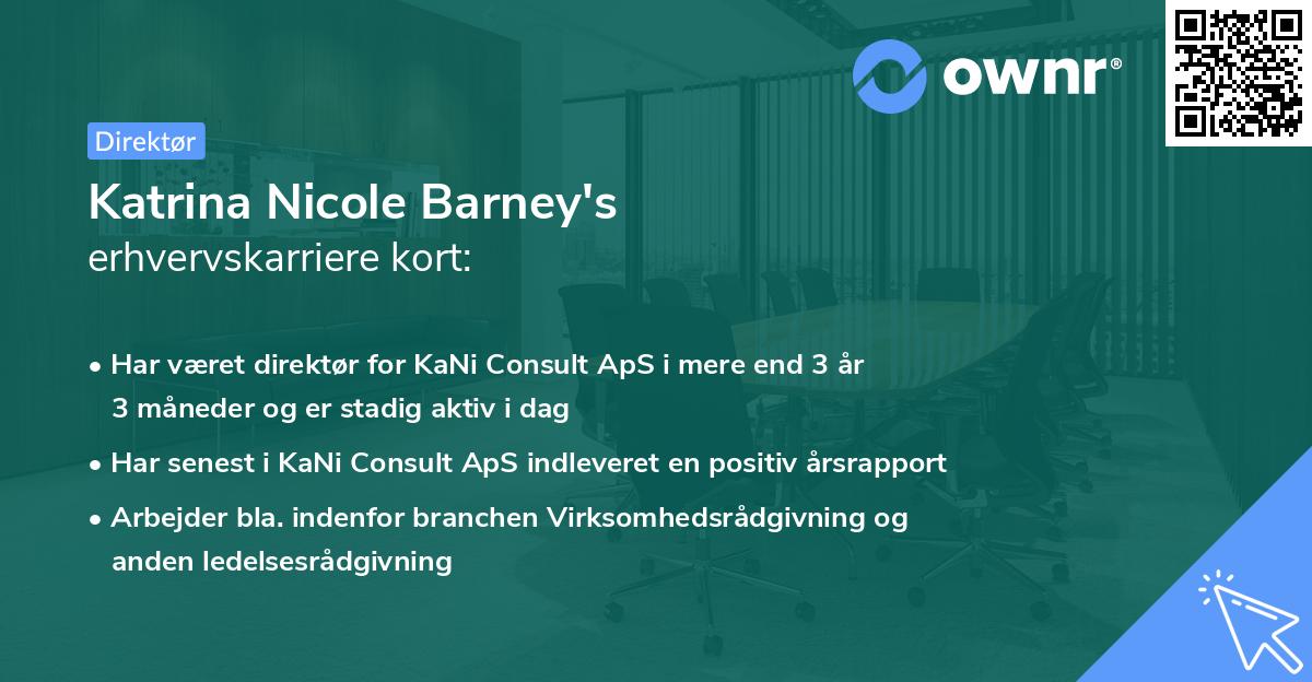 Katrina Nicole Barney's erhvervskarriere kort