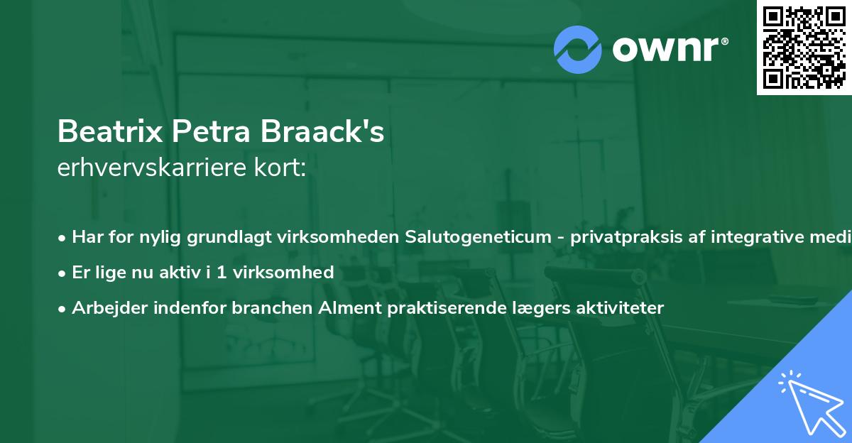 Beatrix Petra Braack's erhvervskarriere kort
