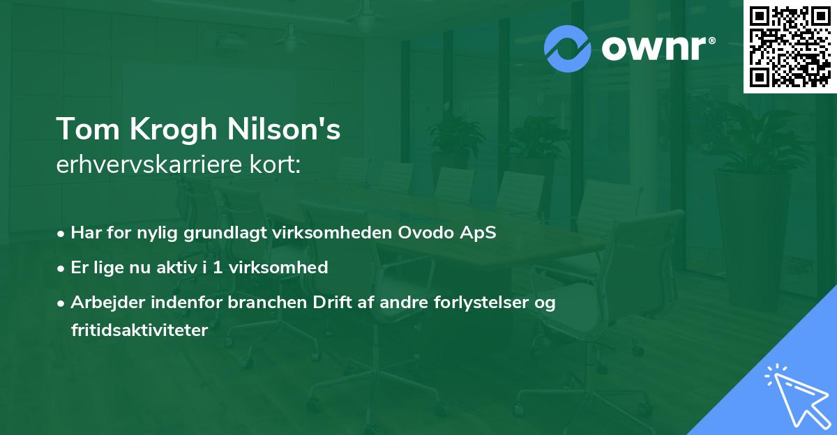Tom Krogh Nilson's erhvervskarriere kort