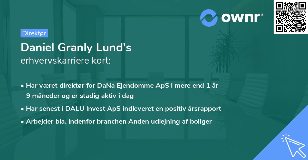 Daniel Granly Lund's erhvervskarriere kort