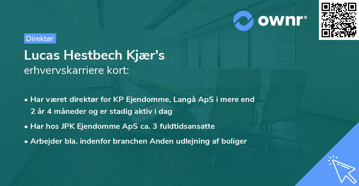 Lucas Hestbech Kjær's erhvervskarriere kort