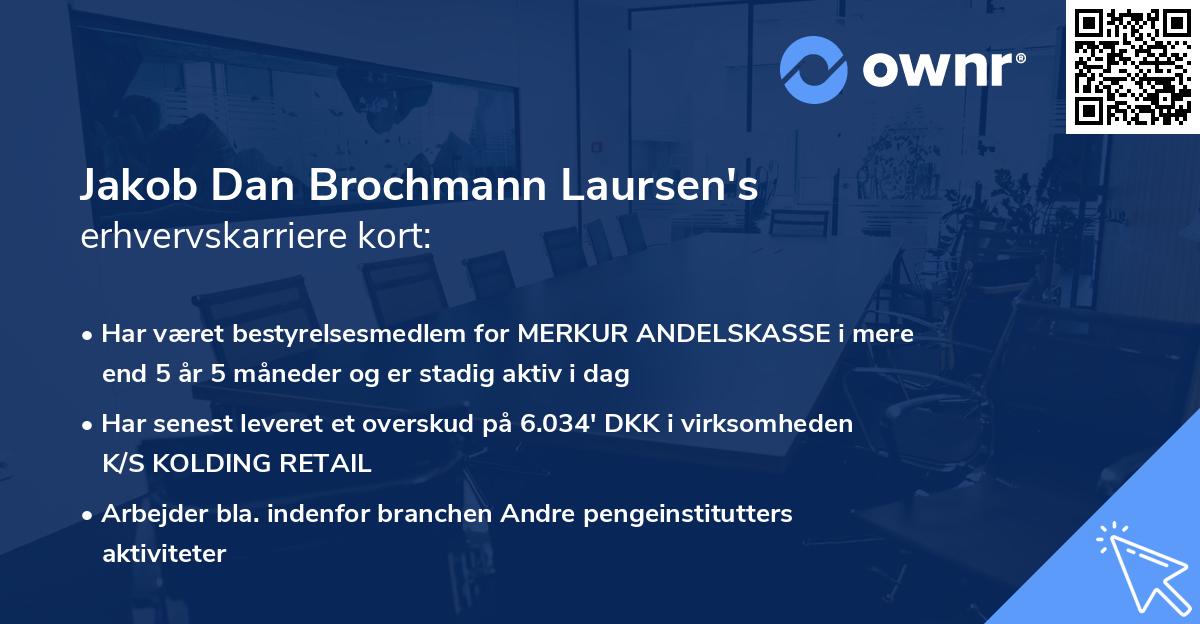Jakob Dan Brochmann Laursen's erhvervskarriere kort