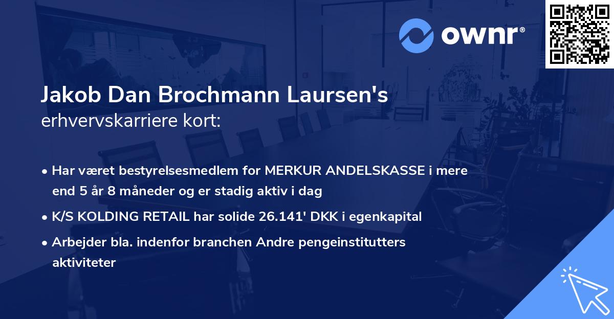 Jakob Dan Brochmann Laursen's erhvervskarriere kort