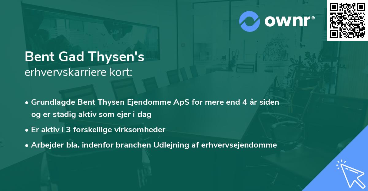 Bent Gad Thysen's erhvervskarriere kort