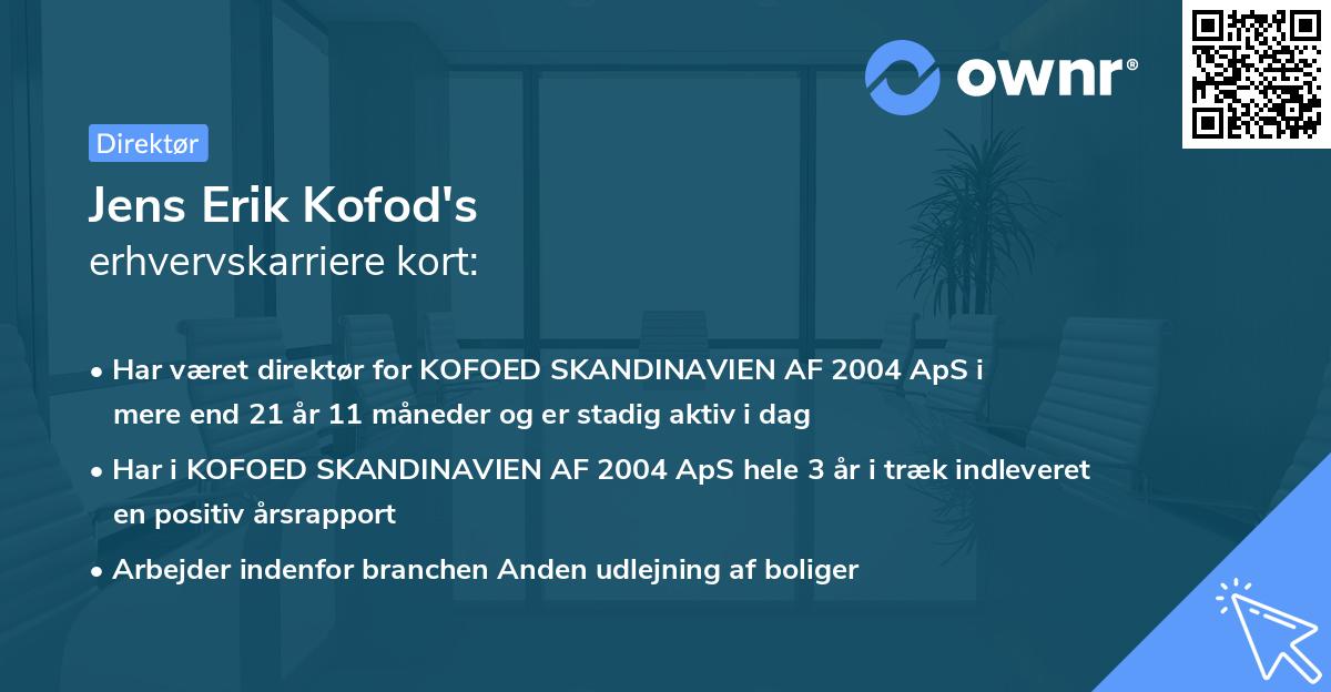 Jens Erik Kofod's erhvervskarriere kort