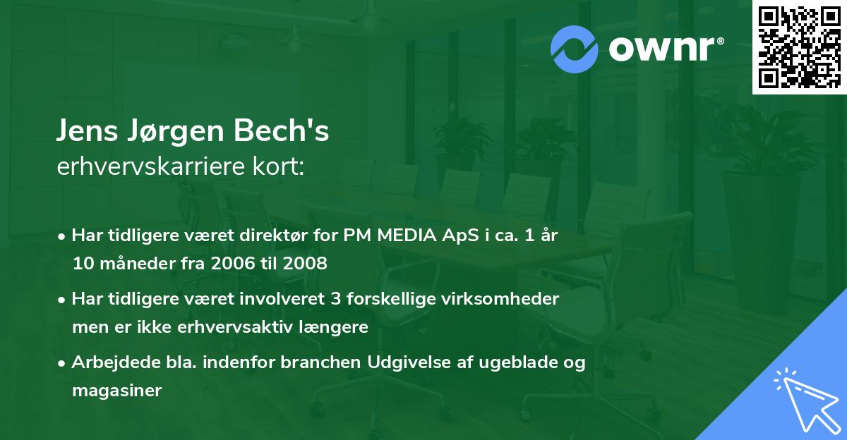 Jens Jørgen Bech's erhvervskarriere kort