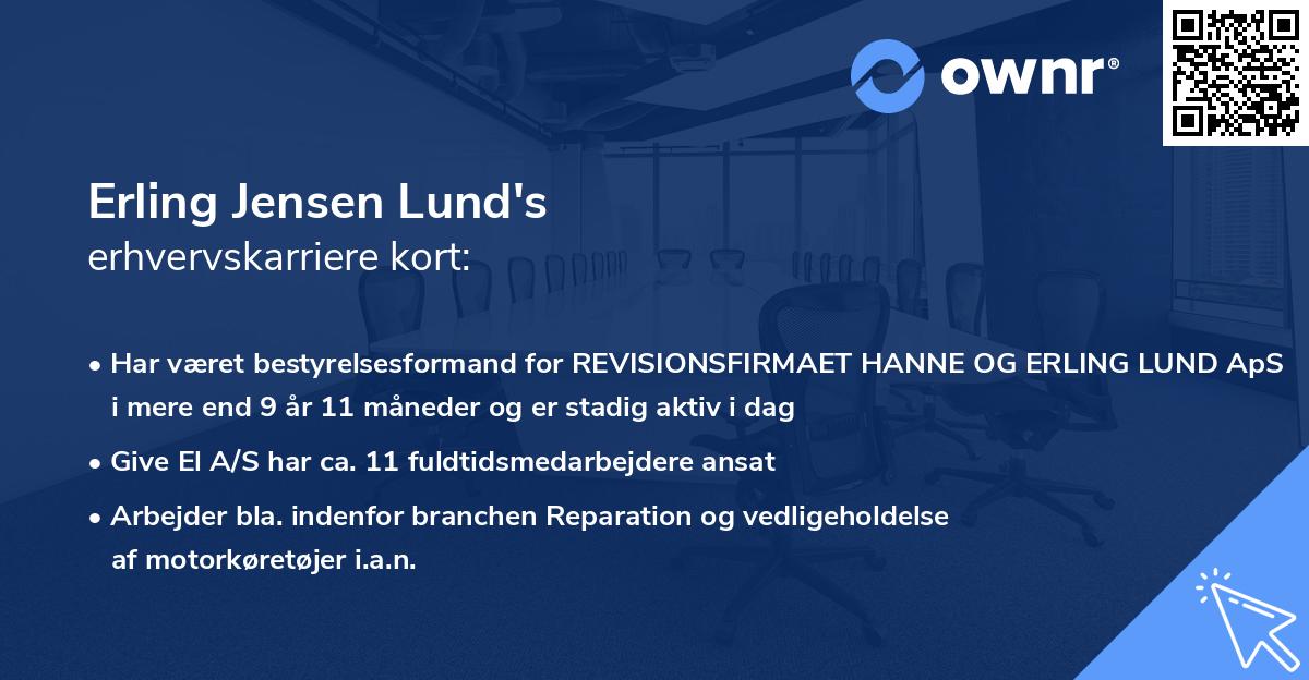 Erling Jensen Lund's erhvervskarriere kort