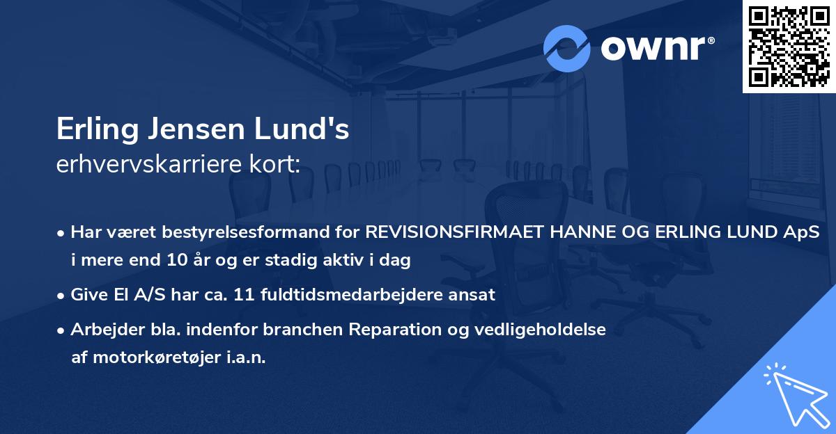 Erling Jensen Lund's erhvervskarriere kort