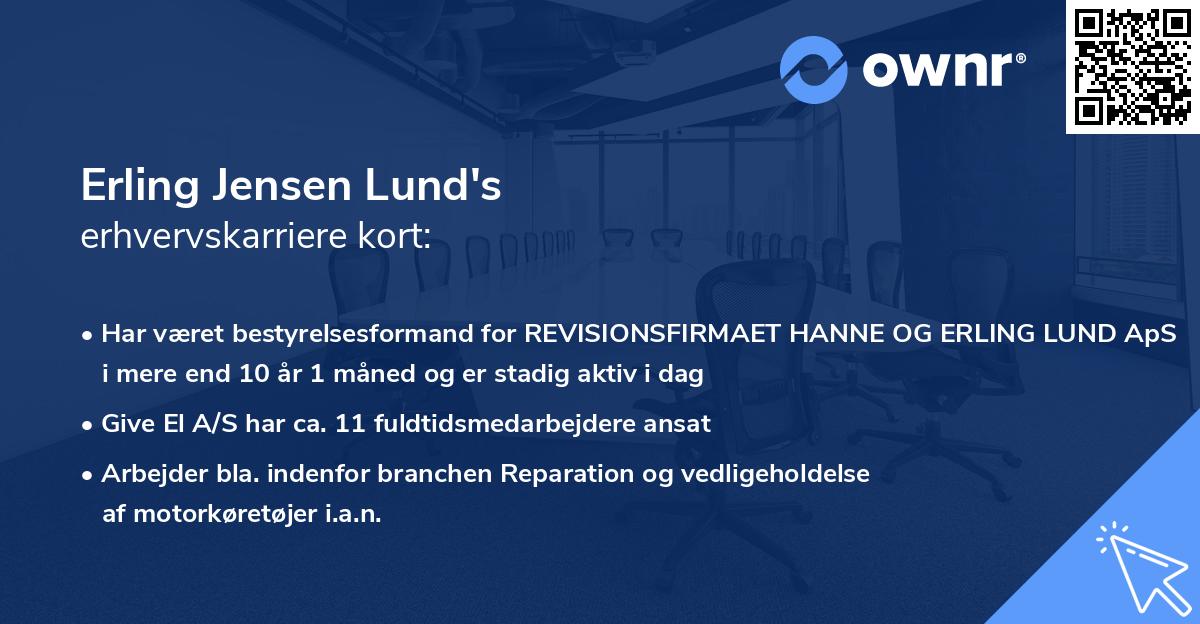 Erling Jensen Lund's erhvervskarriere kort