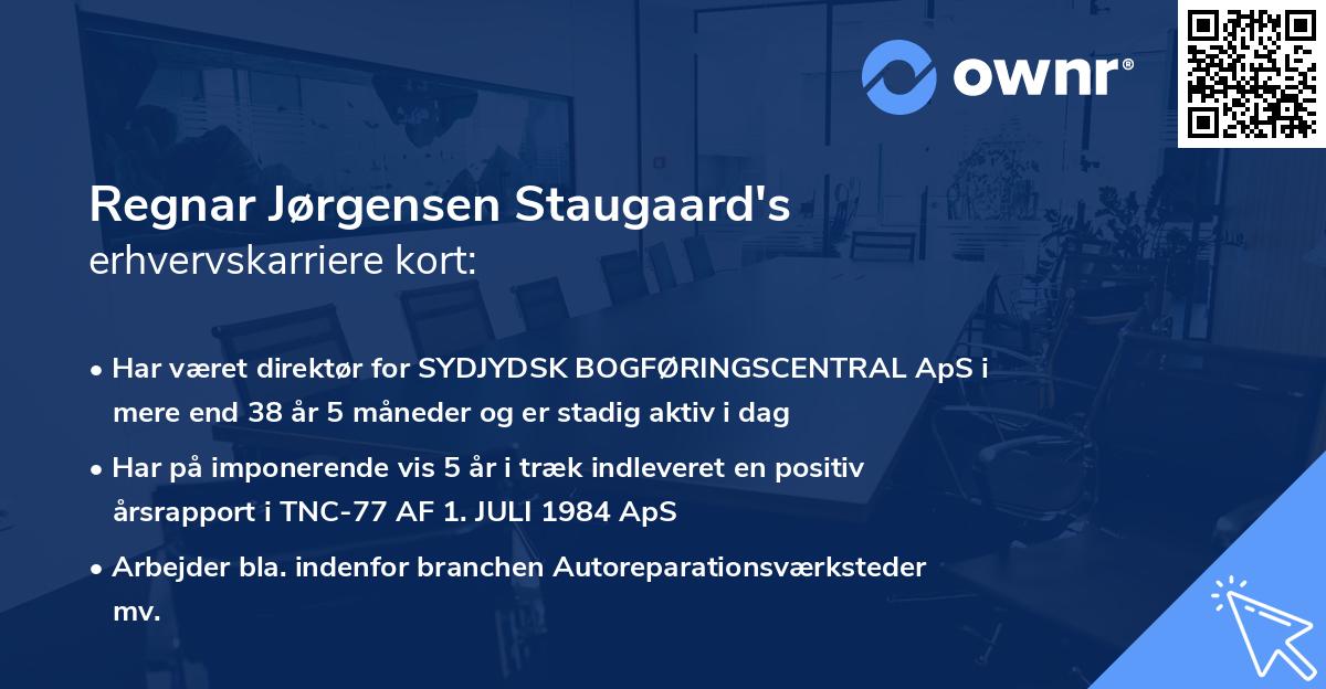 Regnar Jørgensen Staugaard's erhvervskarriere kort