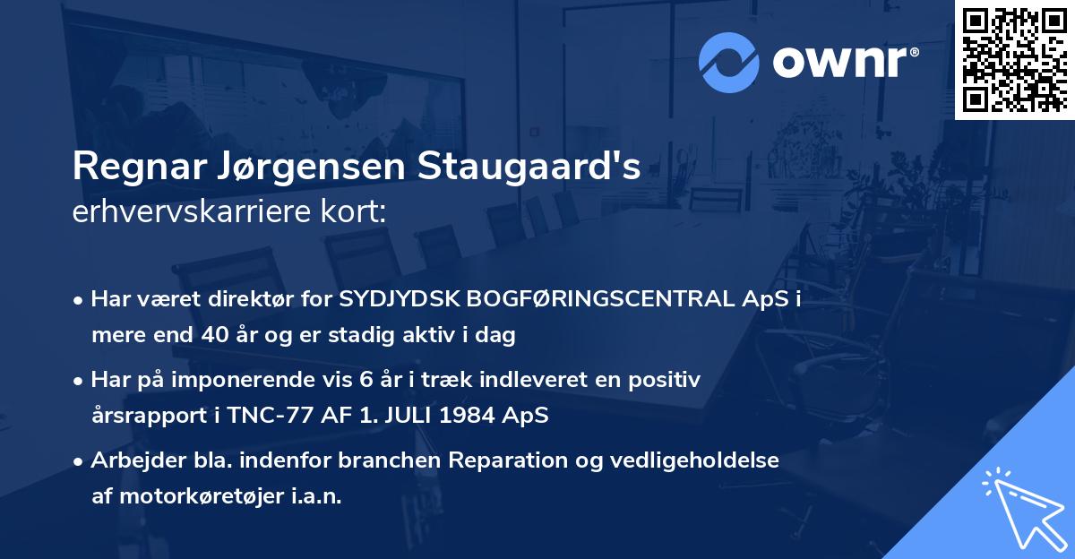 Regnar Jørgensen Staugaard's erhvervskarriere kort