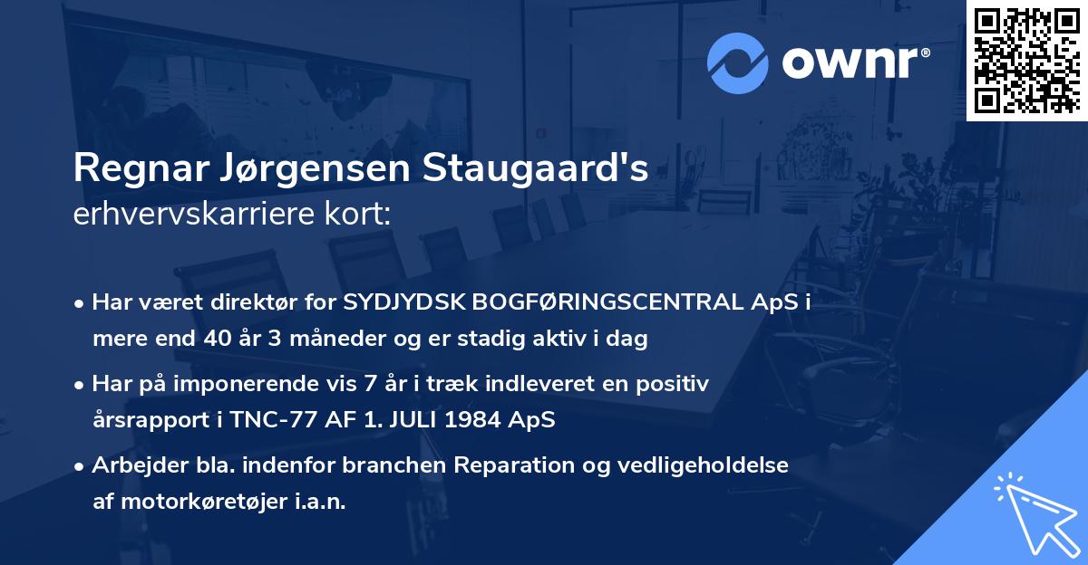 Regnar Jørgensen Staugaard's erhvervskarriere kort