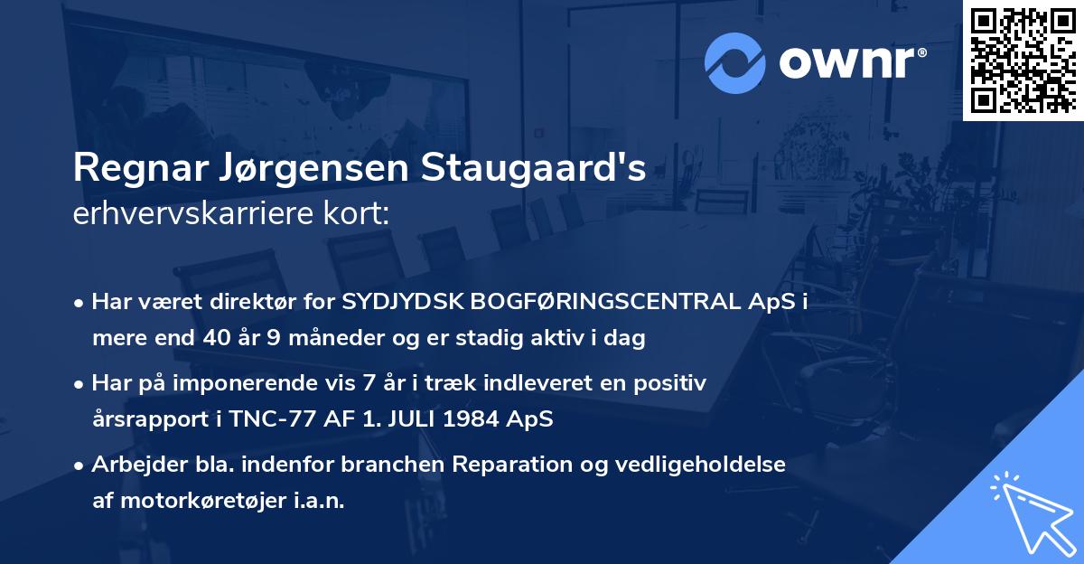 Regnar Jørgensen Staugaard's erhvervskarriere kort