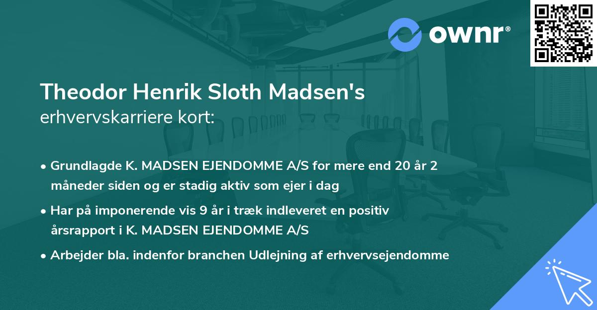 Theodor Henrik Sloth Madsen's erhvervskarriere kort