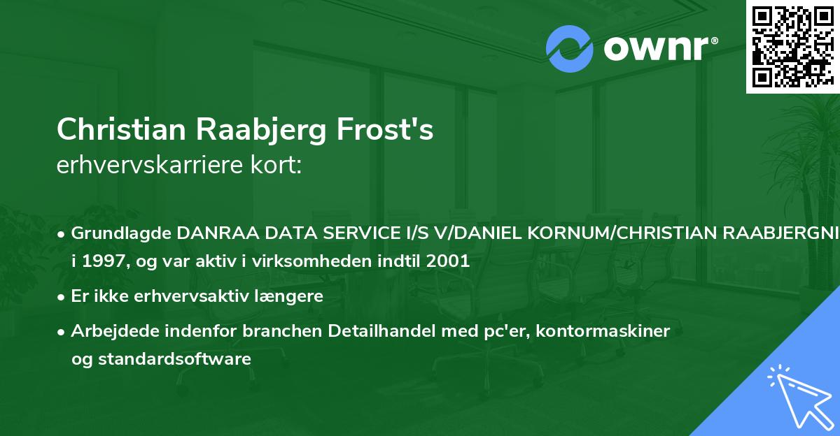 Christian Raabjerg Frost's erhvervskarriere kort