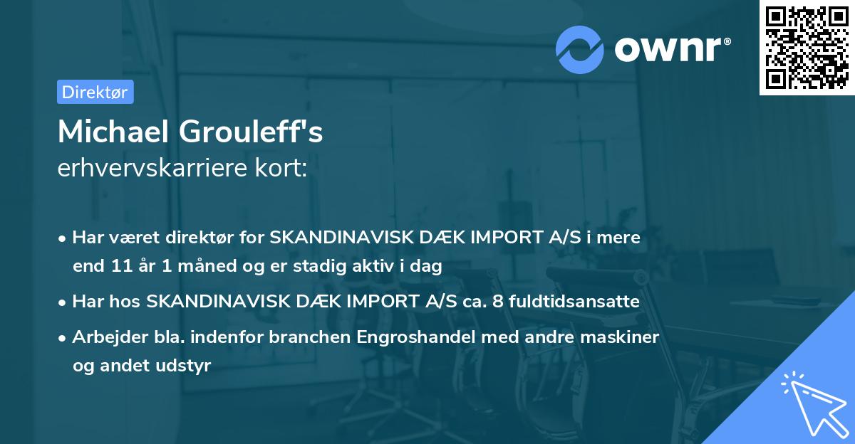 Michael Grouleff's erhvervskarriere kort