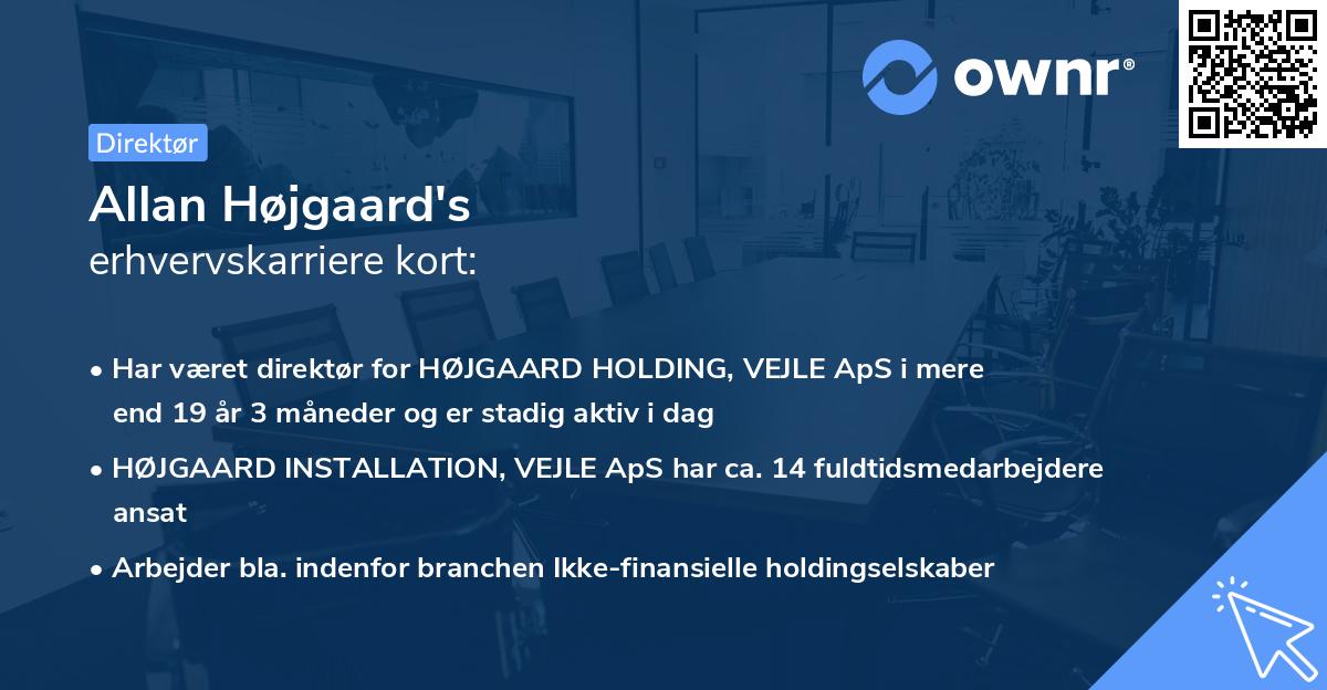 Allan Højgaard's erhvervskarriere kort