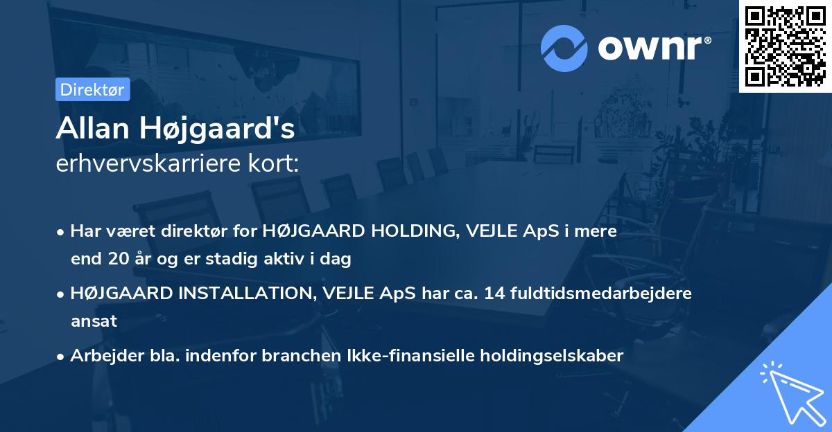 Allan Højgaard's erhvervskarriere kort