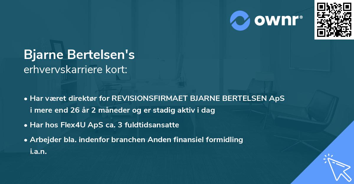 Bjarne Bertelsen's erhvervskarriere kort