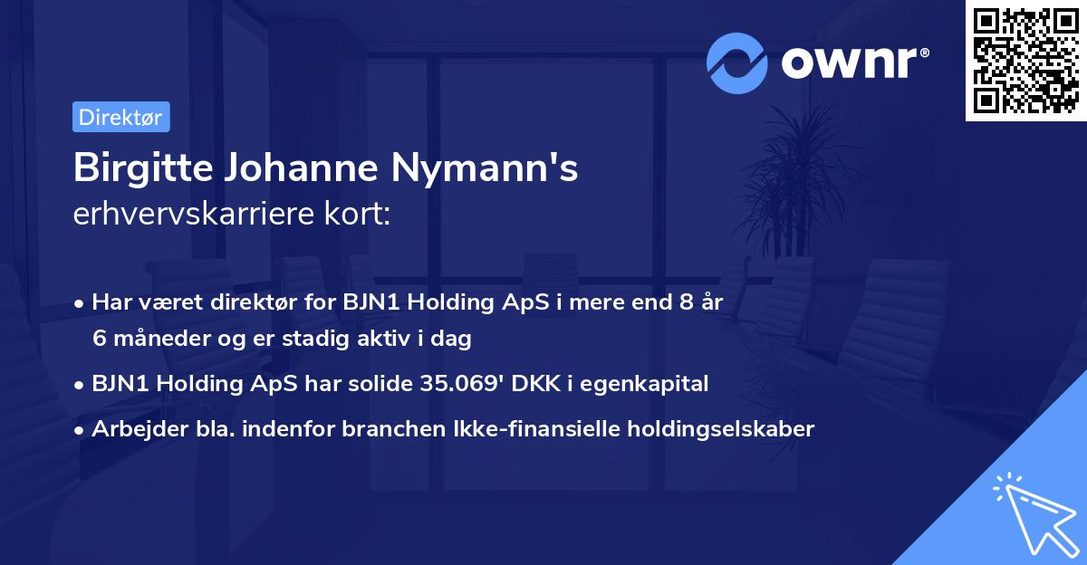 Birgitte Johanne Nymann's erhvervskarriere kort