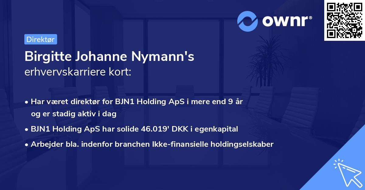 Birgitte Johanne Nymann's erhvervskarriere kort