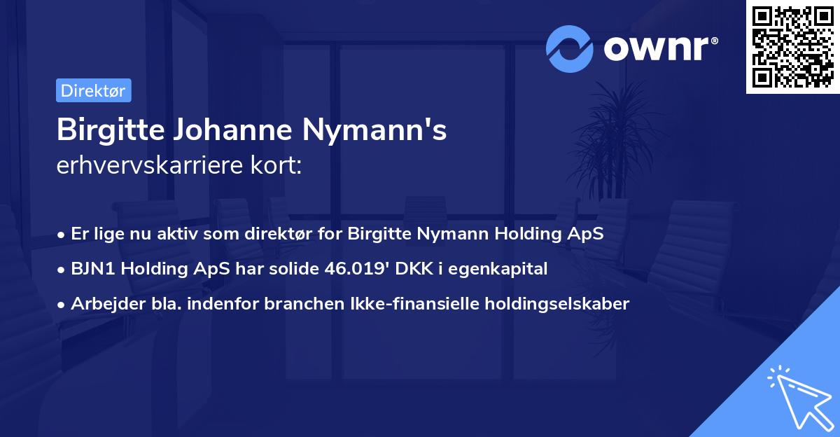 Birgitte Johanne Nymann's erhvervskarriere kort