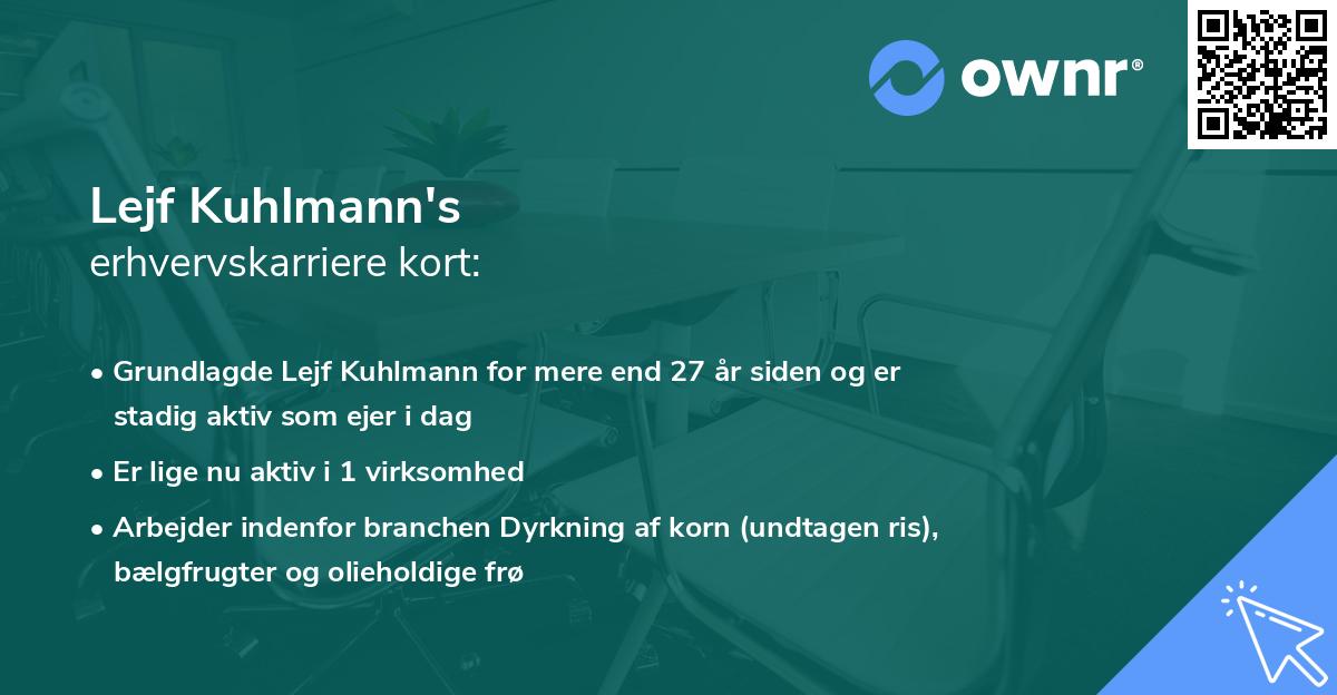 Lejf Kuhlmann's erhvervskarriere kort