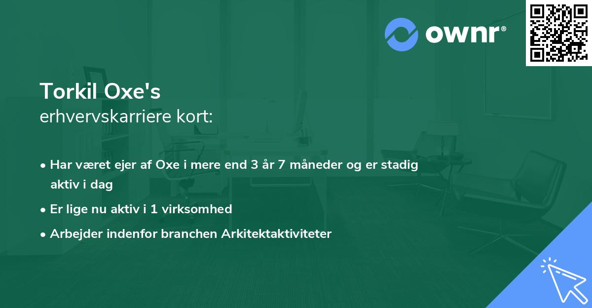 Torkil Oxe's erhvervskarriere kort
