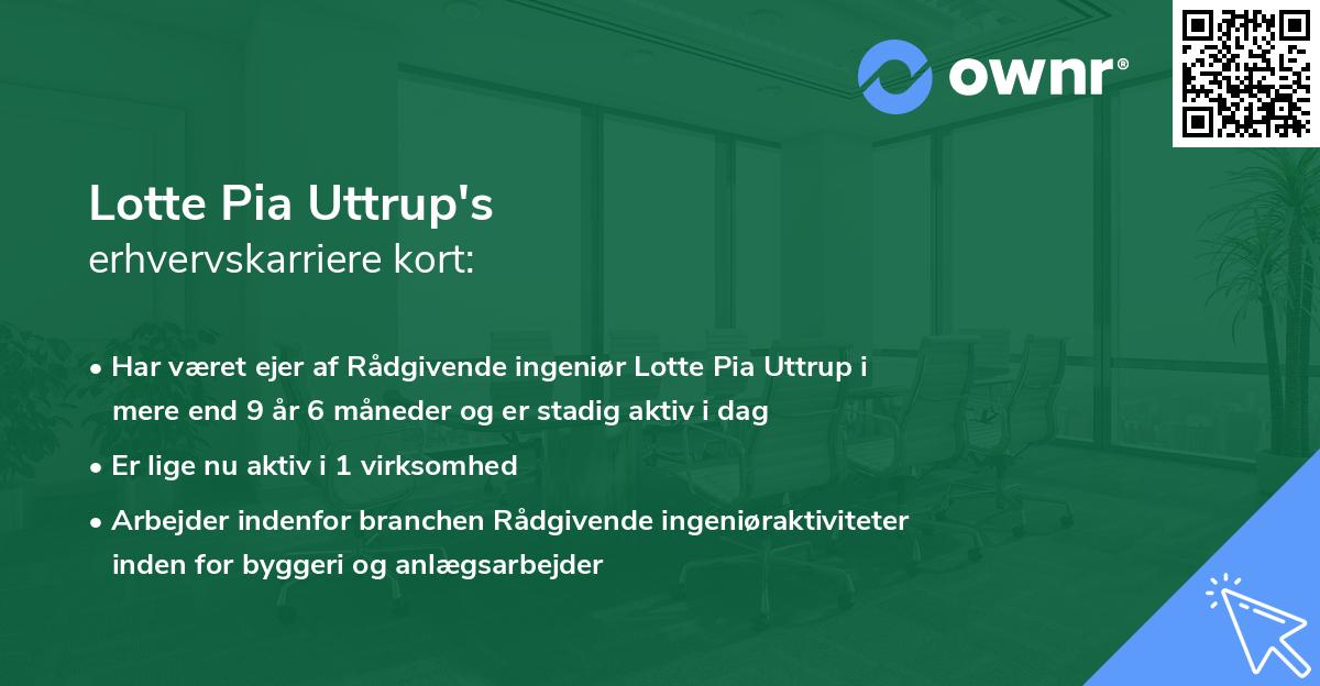 Lotte Pia Uttrup's erhvervskarriere kort