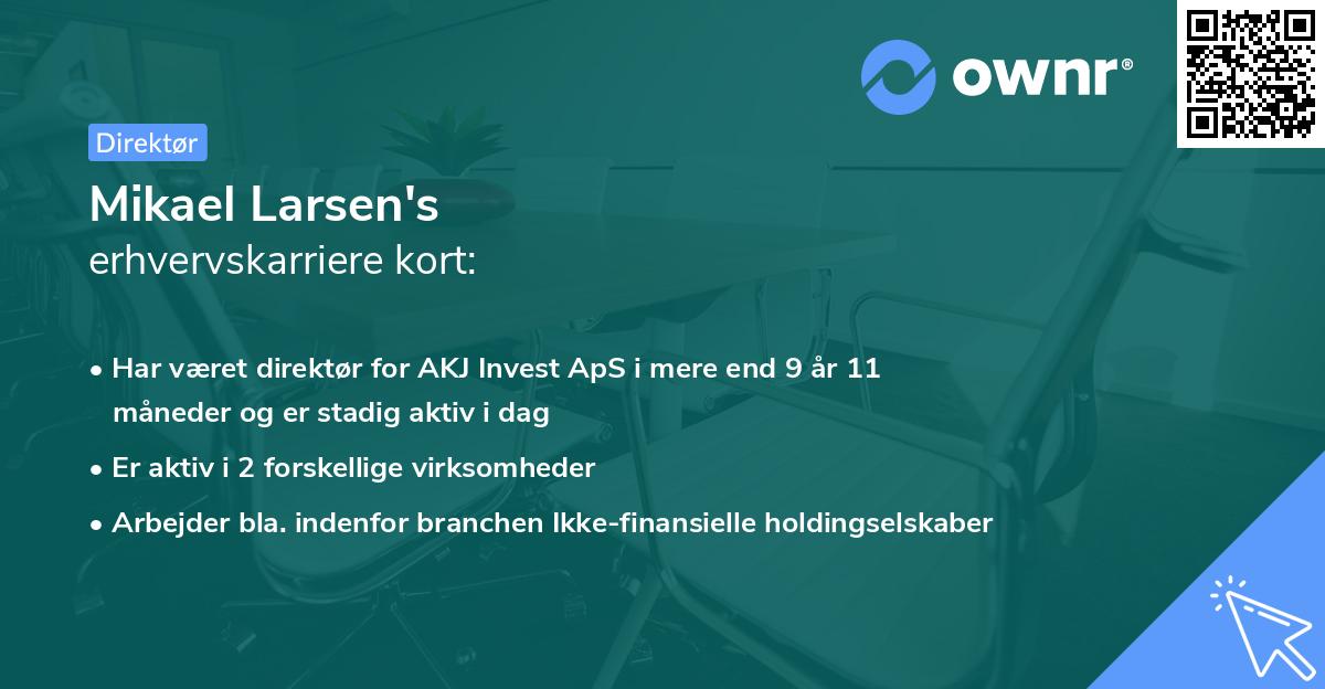 Mikael Larsen's erhvervskarriere kort