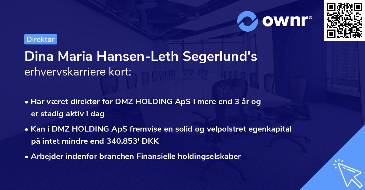 Dina Maria Hansen-Leth Segerlund's erhvervskarriere kort