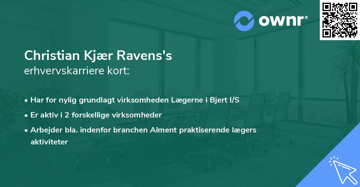 Christian Kjær Ravens's erhvervskarriere kort