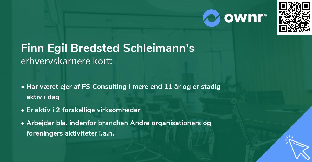 Finn Egil Bredsted Schleimann's erhvervskarriere kort