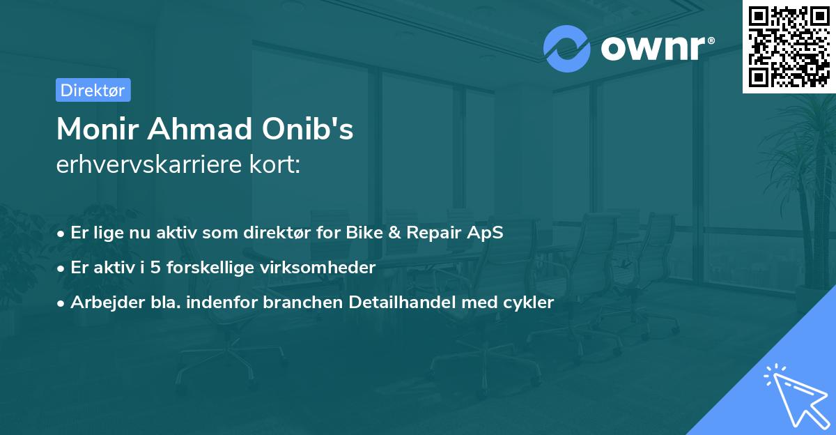 Monir Ahmad Onib's erhvervskarriere kort