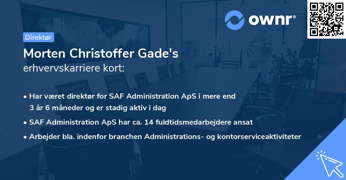 Morten Christoffer Gade's erhvervskarriere kort