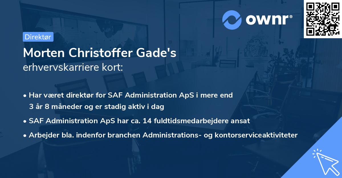 Morten Christoffer Gade's erhvervskarriere kort