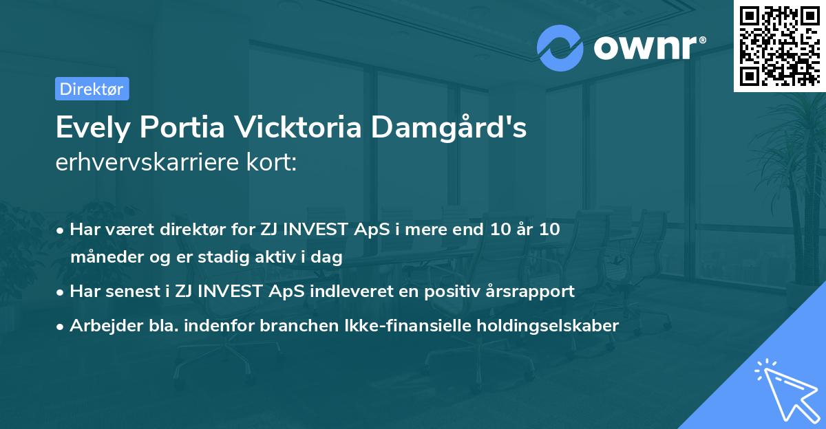 Evely Portia Vicktoria Damgård's erhvervskarriere kort
