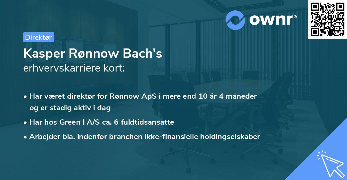 Kasper Rønnow Bach's erhvervskarriere kort