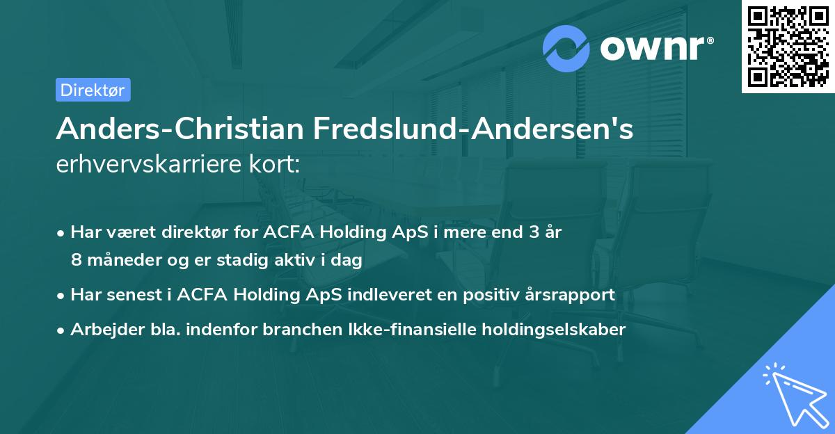 Anders-Christian Fredslund-Andersen's erhvervskarriere kort